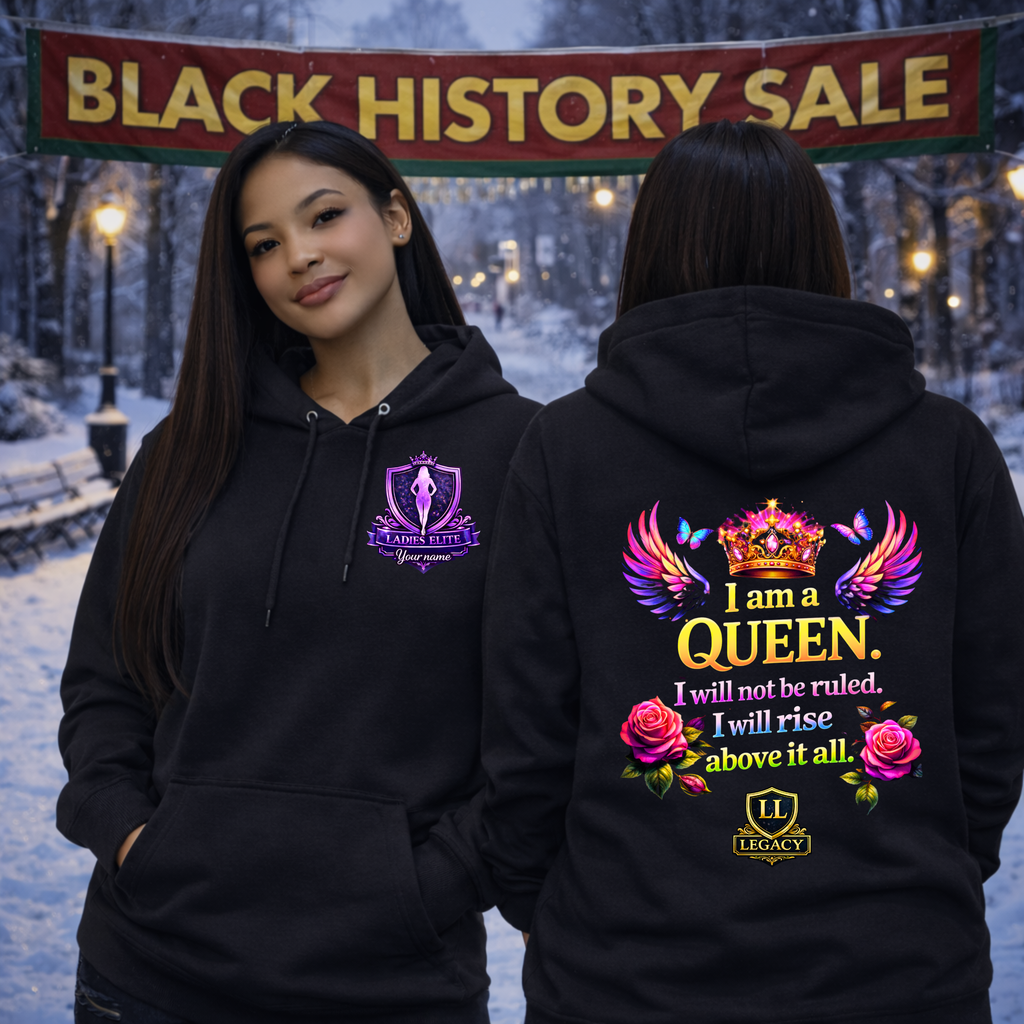 I Am A Queen Fleece Hoodie — Ladies Elite Collection