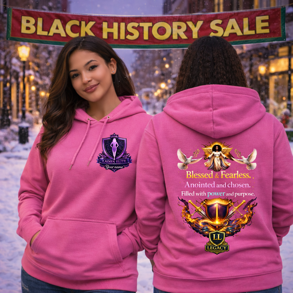 Blessed & Fearless Women’s Statement Hoodie - Legacy Ladies Elite Collection